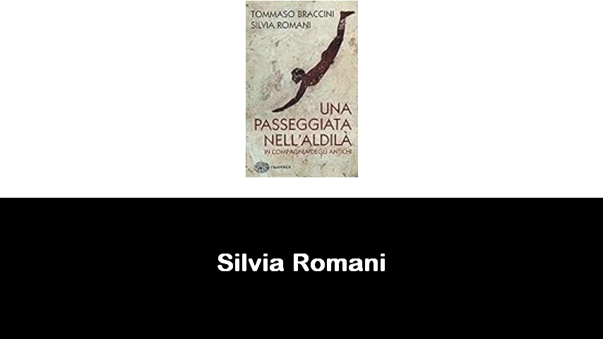 libri di Silvia Romani