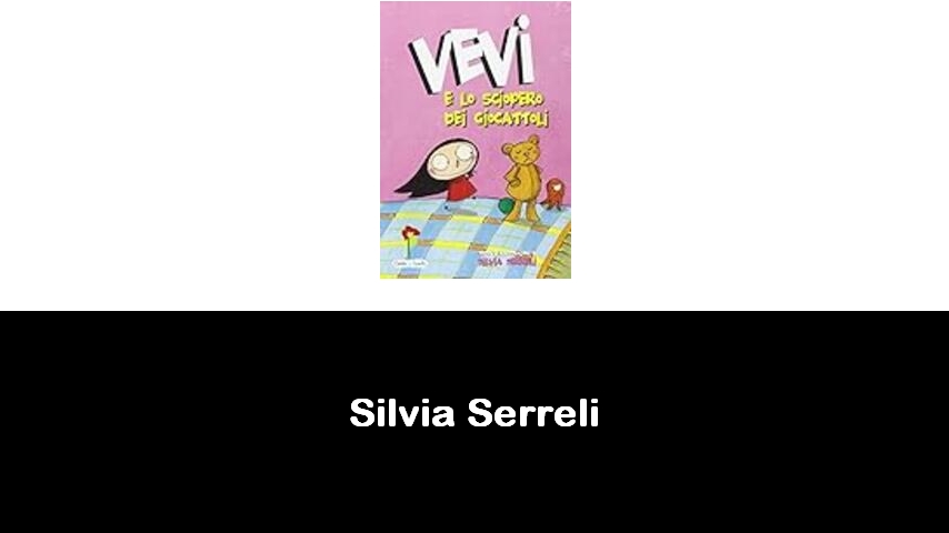 libri di Silvia Serreli