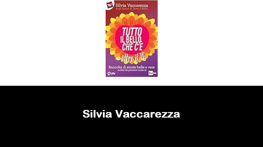 libri di Silvia Vaccarezza