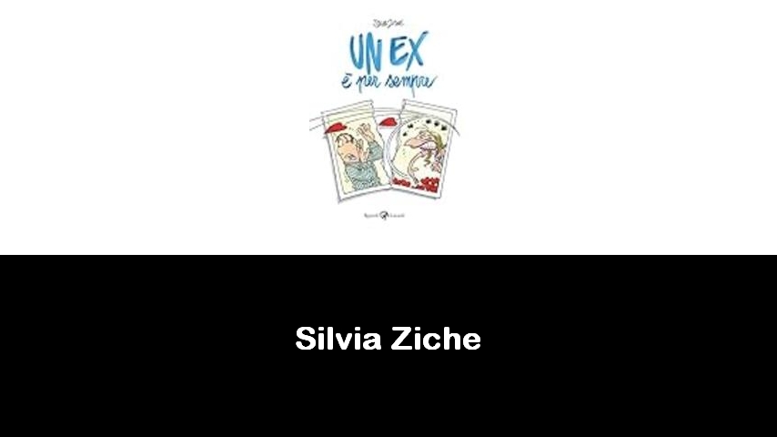 libri di Silvia Ziche