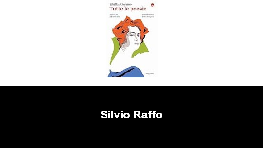 libri di Silvio Raffo