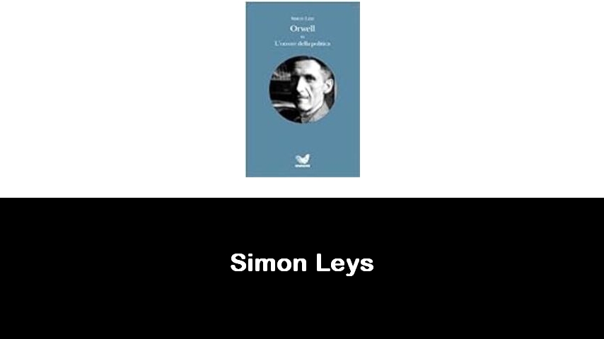 libri di Simon Leys