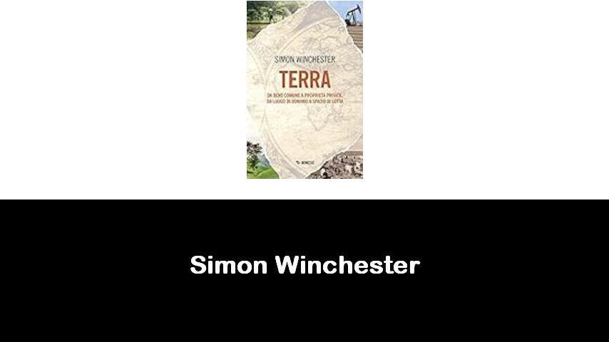 libri di Simon Winchester