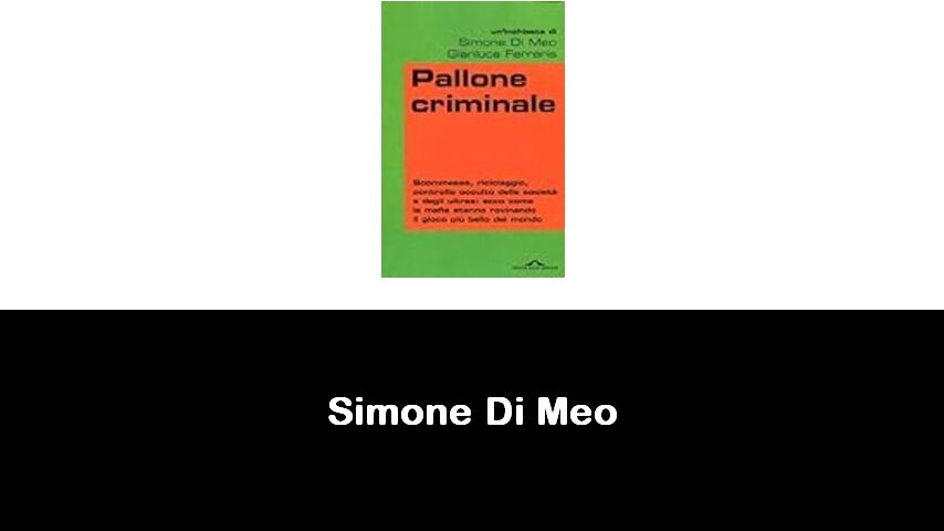 libri di Simone Di Meo