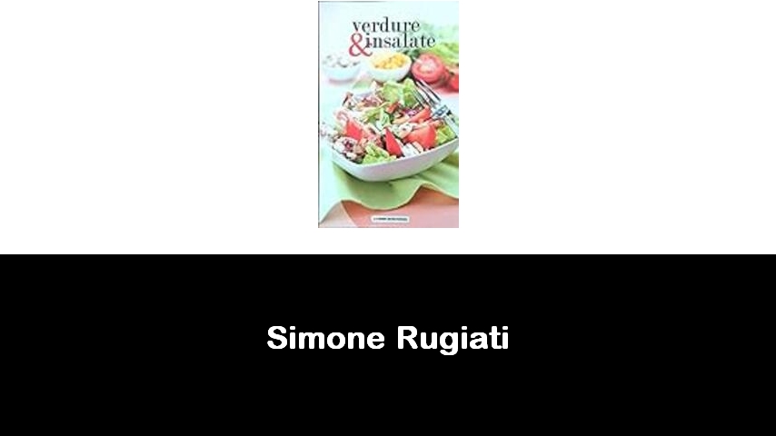 libri di Simone Rugiati