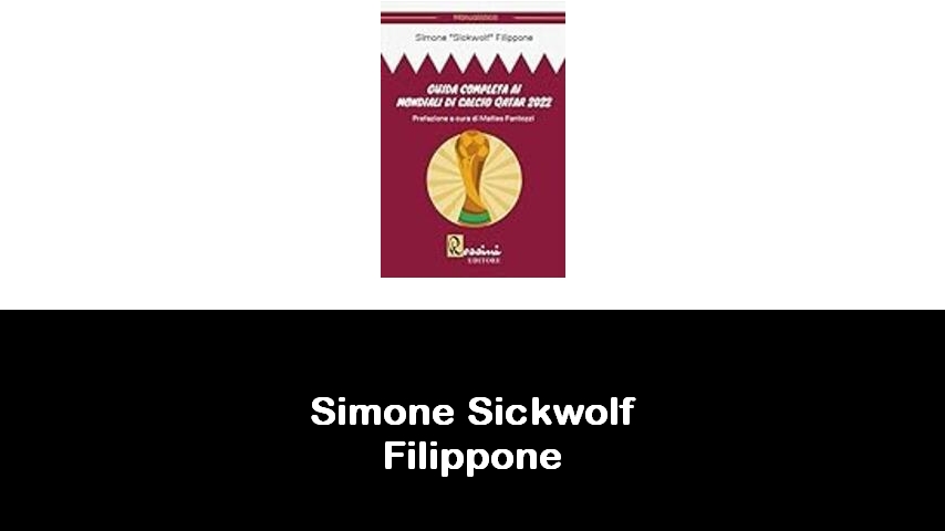 libri di Simone Sickwolf Filippone