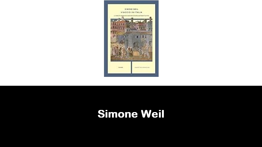 libri di Simone Weil