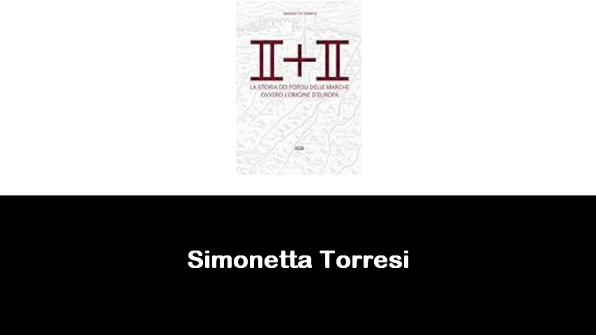 libri di Simonetta Torresi