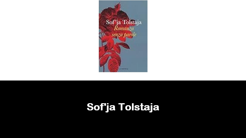 libri di Sof'ja Tolstaja