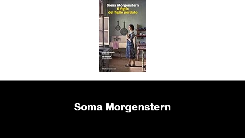 libri di Soma Morgenstern