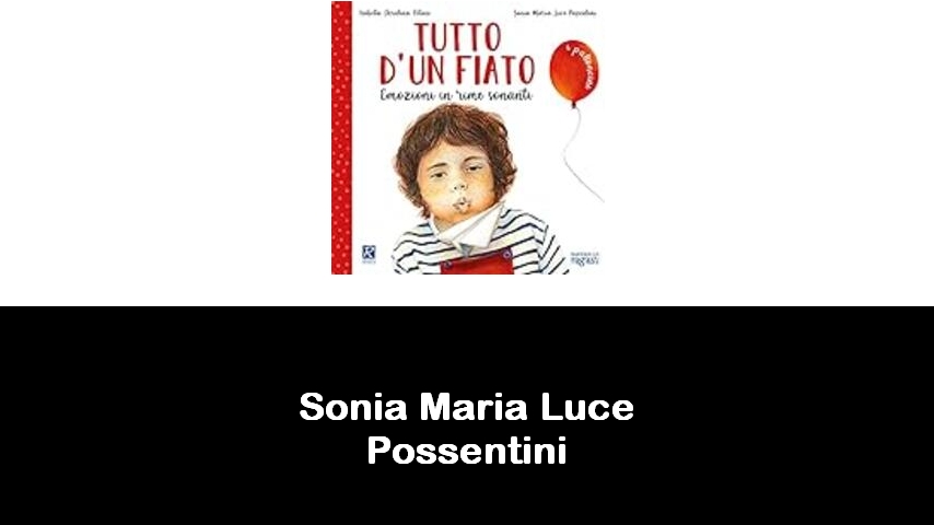 libri di Sonia Maria Luce Possentini