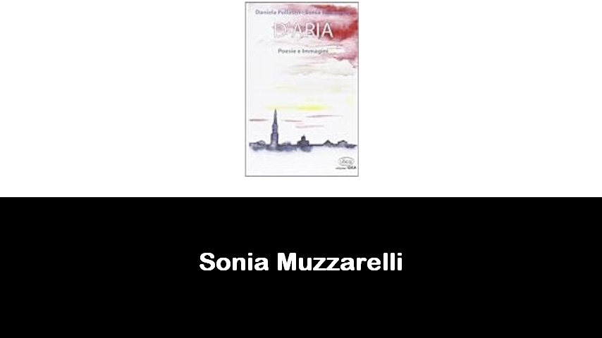 libri di Sonia Muzzarelli