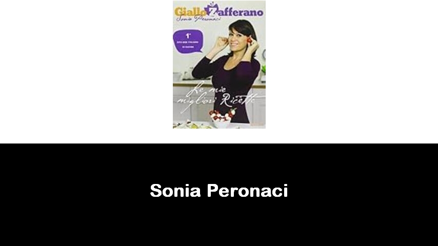 libri di Sonia Peronaci