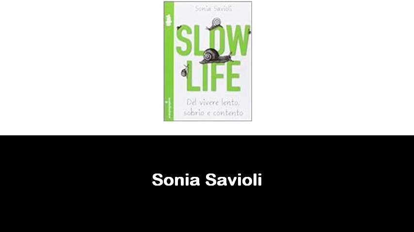 libri di Sonia Savioli