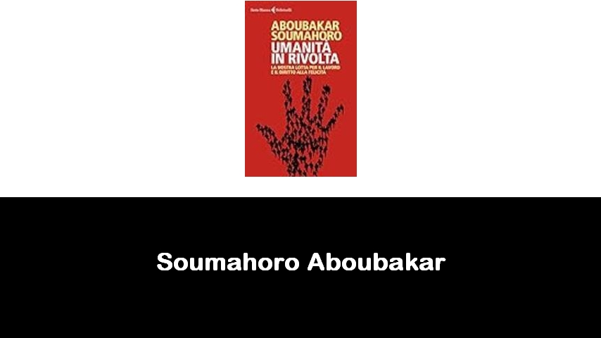 libri di Soumahoro Aboubakar