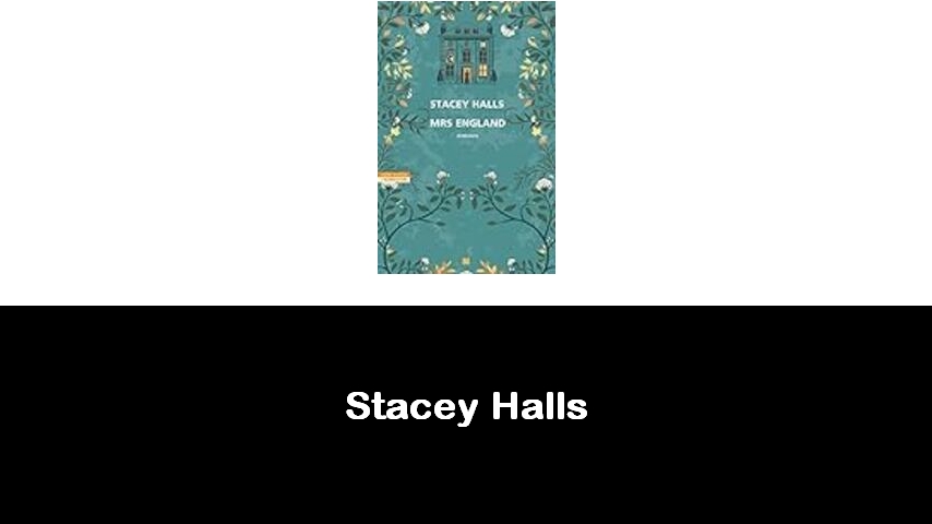 libri di Stacey Halls