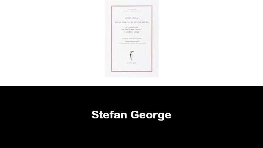 libri di Stefan George