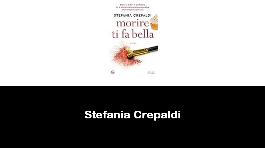 libri di Stefania Crepaldi