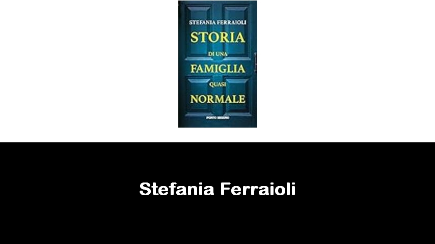 libri di Stefania Ferraioli