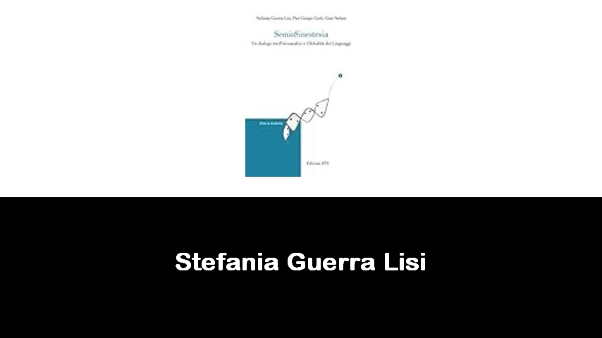 libri di Stefania Guerra Lisi