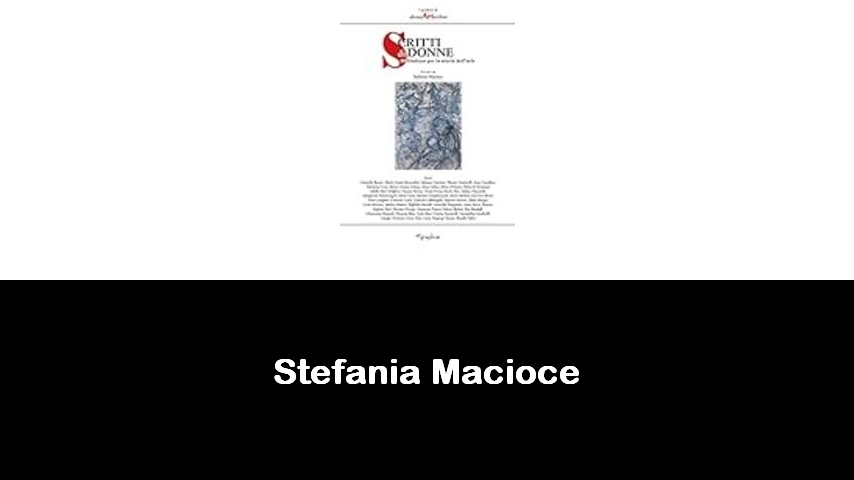 libri di Stefania Macioce