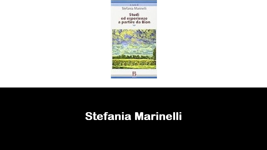 libri di Stefania Marinelli