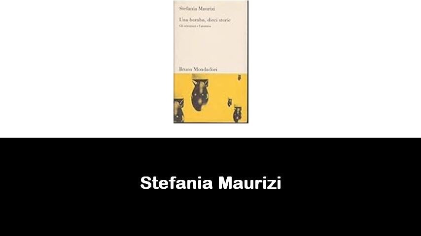 libri di Stefania Maurizi