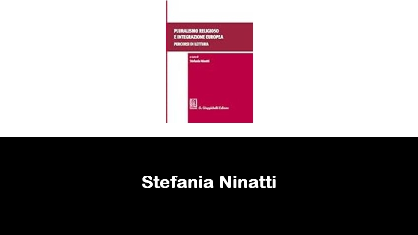 libri di Stefania Ninatti