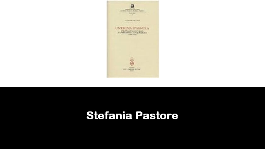 libri di Stefania Pastore