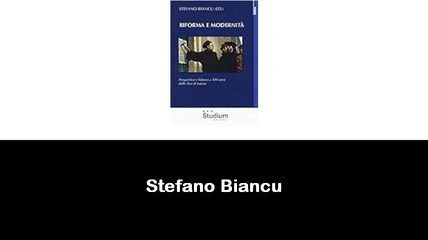 libri di Stefano Biancu