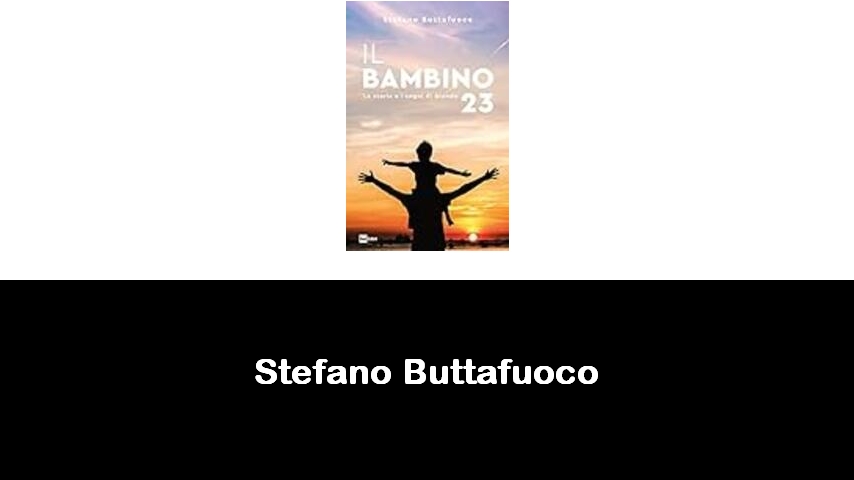 libri di Stefano Buttafuoco