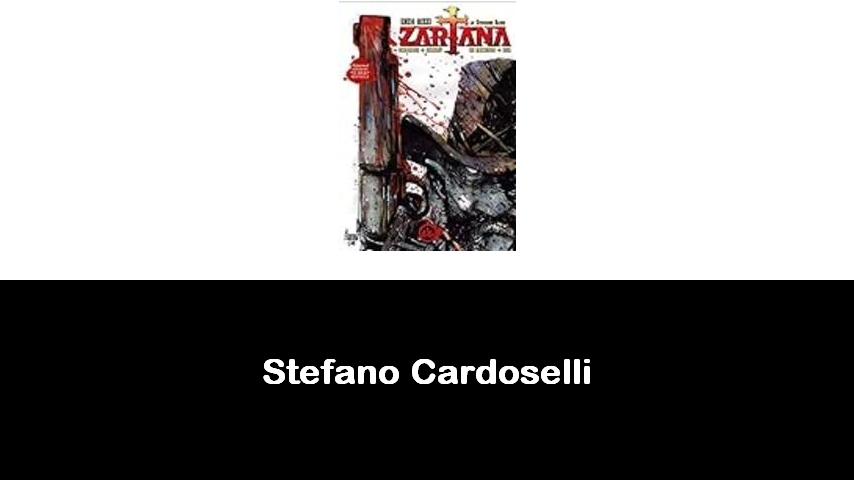 libri di Stefano Cardoselli