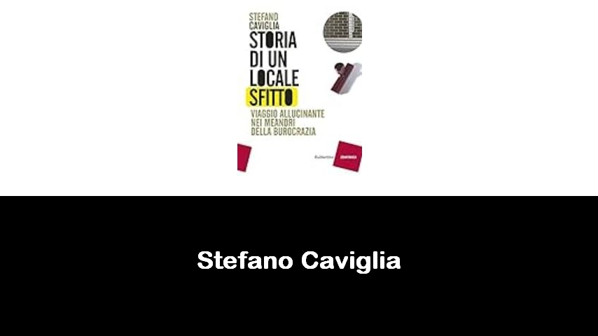 libri di Stefano Caviglia