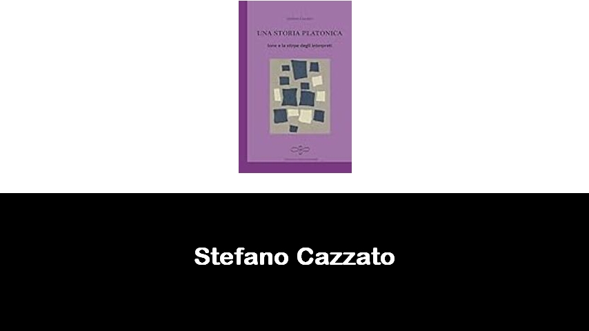 libri di Stefano Cazzato