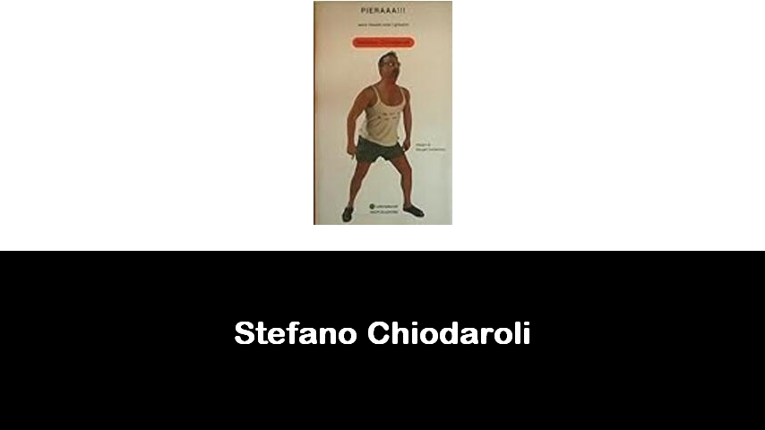 libri di Stefano Chiodaroli