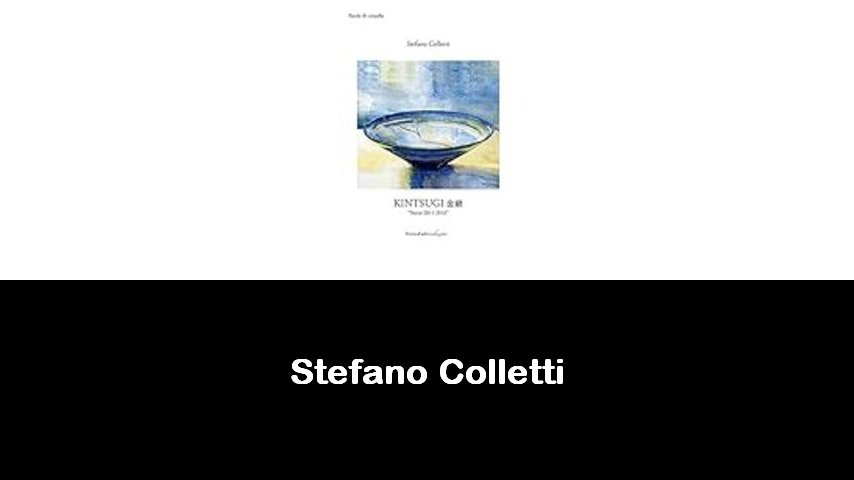 libri di Stefano Colletti