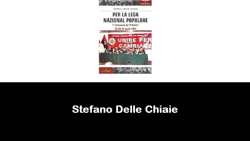 libri di Stefano Delle Chiaie