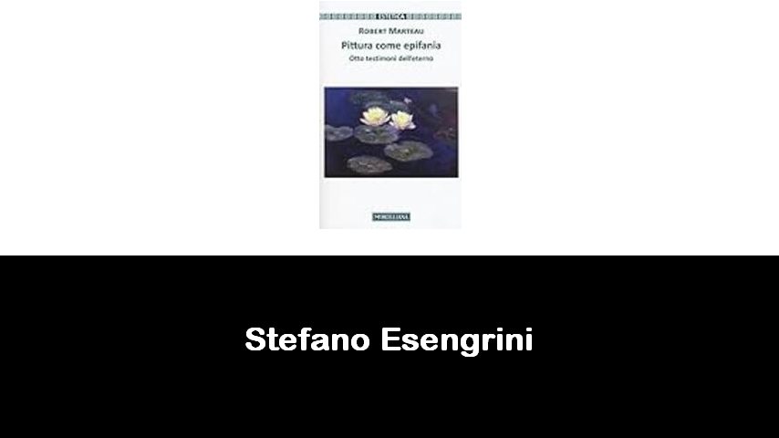 libri di Stefano Esengrini