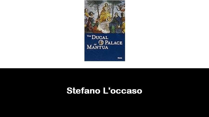 libri di Stefano L'occaso