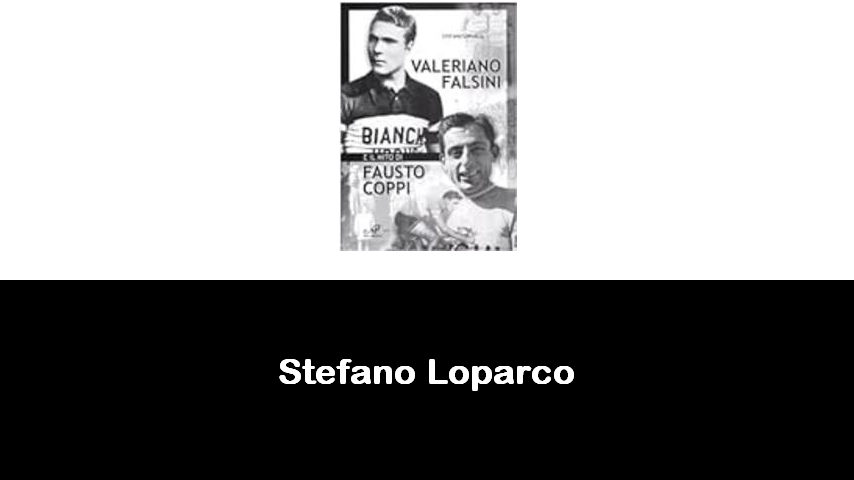 libri di Stefano Loparco