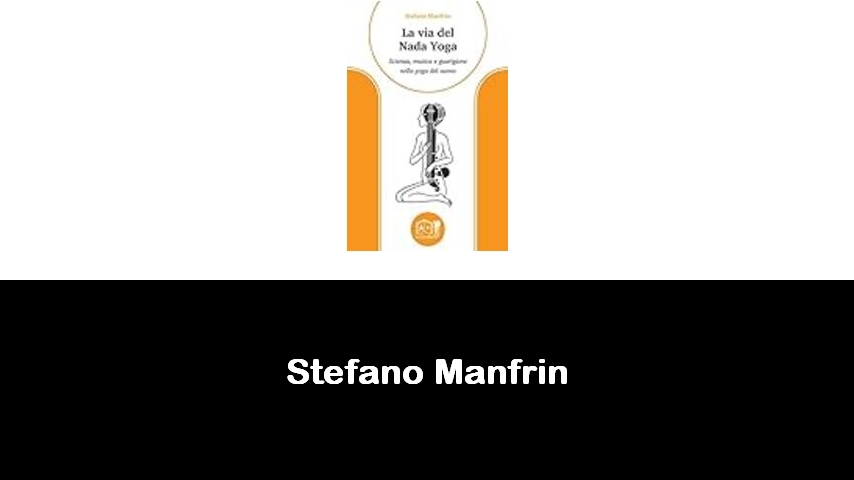 libri di Stefano Manfrin