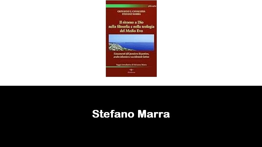 libri di Stefano Marra