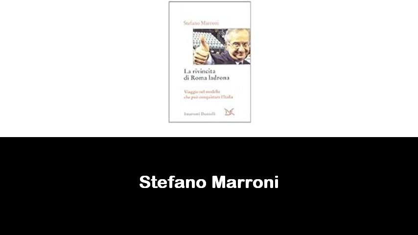 libri di Stefano Marroni