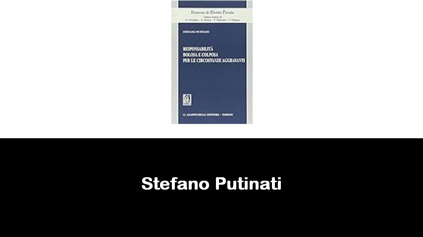 libri di Stefano Putinati