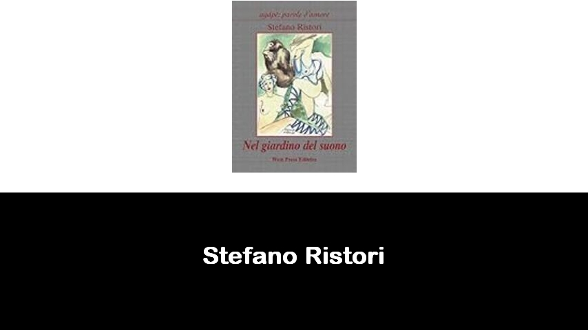 libri di Stefano Ristori