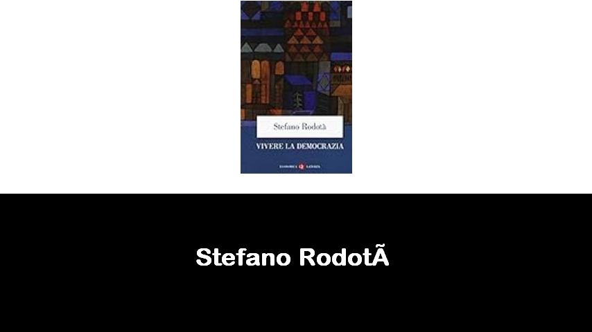 libri di Stefano Rodotà