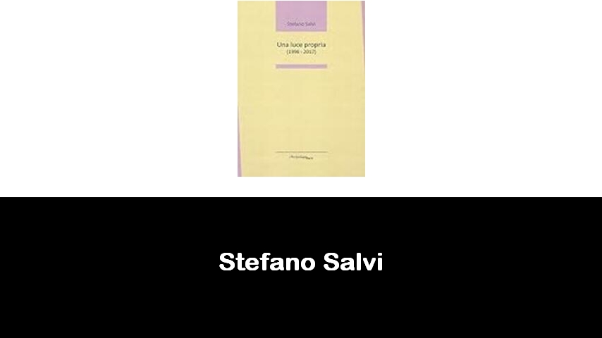 libri di Stefano Salvi