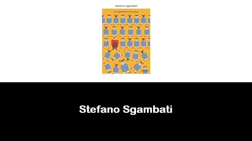 libri di Stefano Sgambati