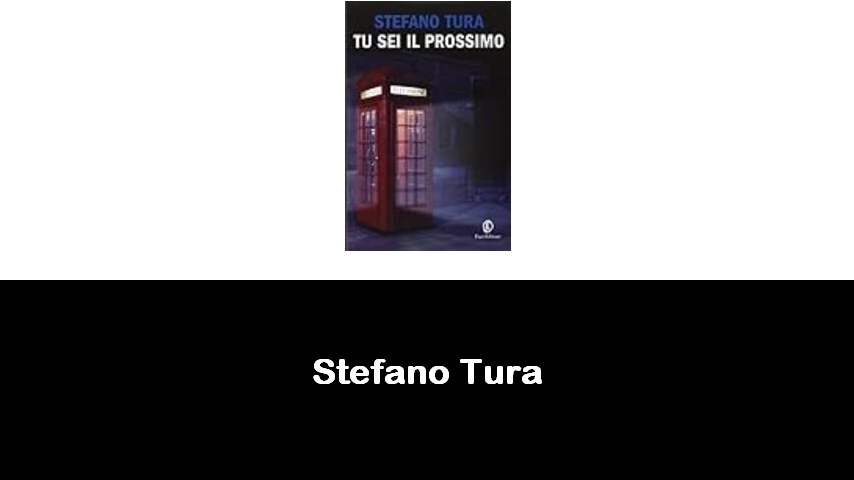 libri di Stefano Tura