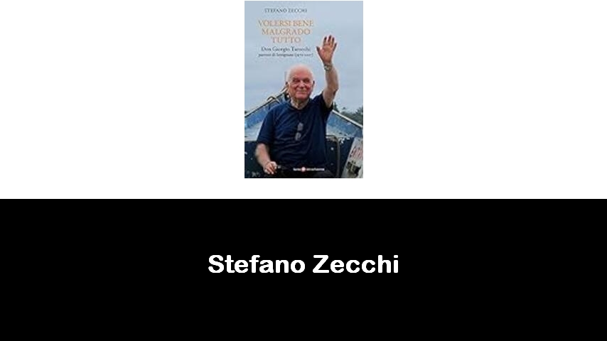 libri di Stefano Zecchi